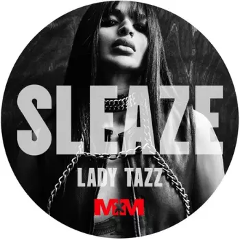Lady Tazz: Sleaze
