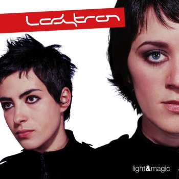 LP Ladytron: Light & Magic (45 Rpm)