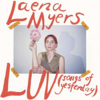 CD Laena Myers-Ionita: LUV (Songs Of Yesterday) LTD