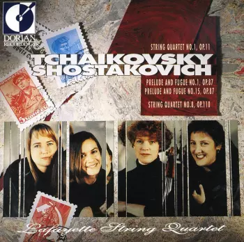 Tchaikovsky: String Quartet No.1, Op.11 / Shostakovich: Prelude And Fugue No.1, Op.87 & Prelude And Fugue No.15, Op.87, String Quartet No.8, Op.110