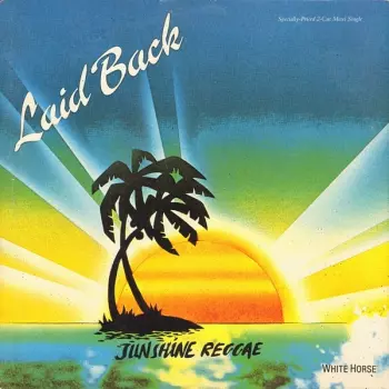 Laid Back: Sunshine Reggae / White Horse