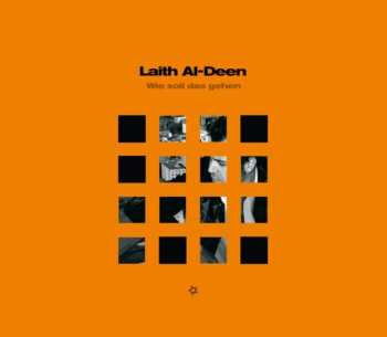 Album Laith Al-Deen: Wie Soll Das Gehen