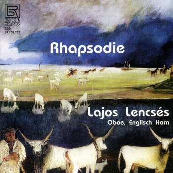 CD Lajos Lencsés: Rhapsodie 