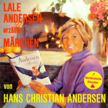 CD Hans Christian Andersen: Lale Andersen Erzählt Märchen Von Hans Christian Andersen