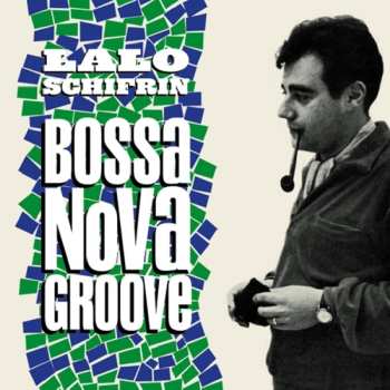 CD Lalo Schifrin: Bossa Nova Groove