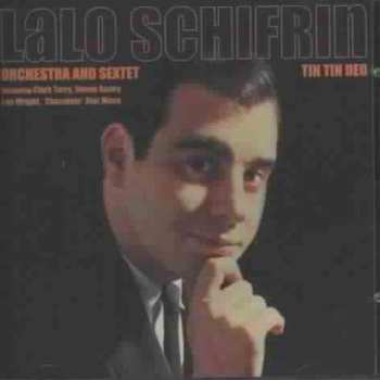 Album Lalo Schifrin & Orchestra: Tin Tin Deo