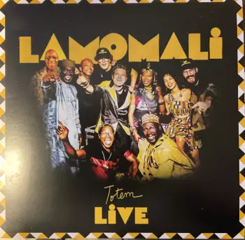 Lamomali: Totem Live