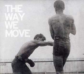 CD Langhorne Slim & The Law: The Way We Move