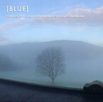 CD Michala Petri: [Blue] (Compositions And Arrangements By Lars Hannibal)