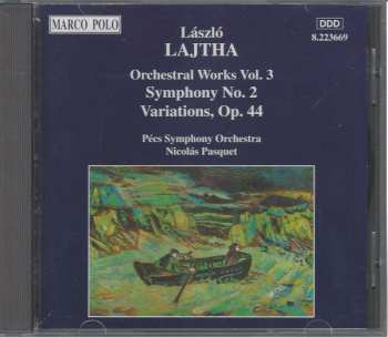 CD Pécs Symphony Orchestra: Orchestral Works Vol. 3: Symphony No. 2 • Variations, Op. 44