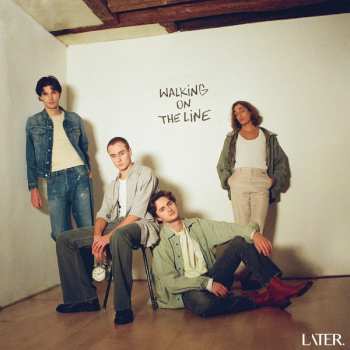 LP Later: Walking On The Line