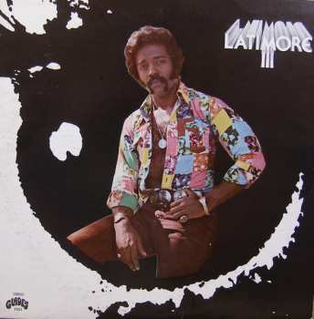 Album Latimore: Latimore III