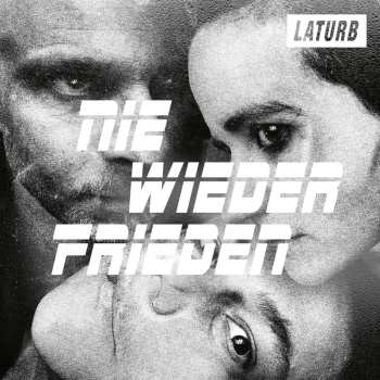CD Laturb: Nie Wieder Frieden