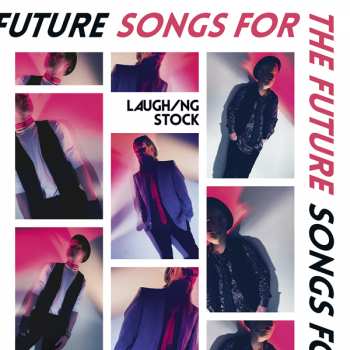 CD Laughing Stock: Songs For The Future