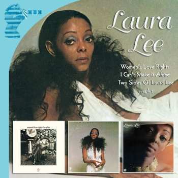 Album Laura Lee: Women's Love Rights + I Can't Make It Alone + Two Sides Of Laura Lee ... Plus