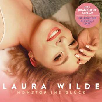 CD Laura Wilde: Nonstop Ins Glück (Deluxe Edition) DLX