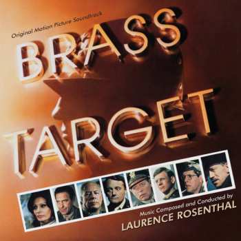 CD Laurence Rosenthal: Brass Target (Original Motion Picture Soundtrack)