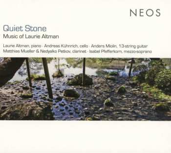 Album Anders Miolin: Quiet Stone: Music Of Laurie Altman