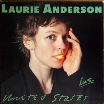 Laurie Anderson: United States Live
