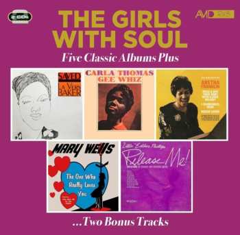 CD Lavern Baker / Carla Thomas / Aretha Franklin / Mary Wells / Little Esther Phillips: The Girls With Soul - Five Classic Albums Plus (saved / Gee Whiz / The Electrifying / The One Who Really Loves You / Release Me!)