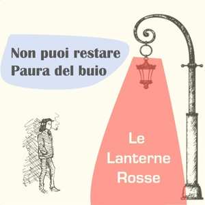 SP Le Lanterne Rosse: Paura Del Buio  LTD