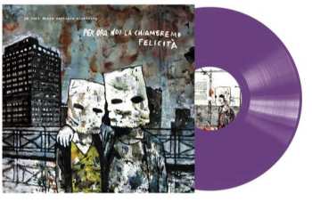 LP Le Luci Della Centrale Elettrica: Per Ora Noi La Chiameremo Felicità CLR | LTD