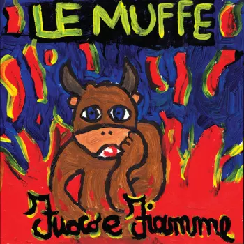 Le Muffe: Fuoco E Fiamme