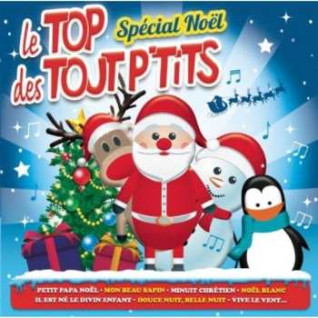 Album Le Top Des Tout-P'tits: Spécial Noël