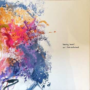 LP Leaving Laurel: Our Lives Entwined