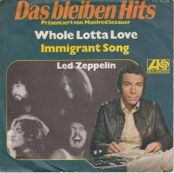 SP Led Zeppelin: Whole Lotta Love / Immigrant Song
