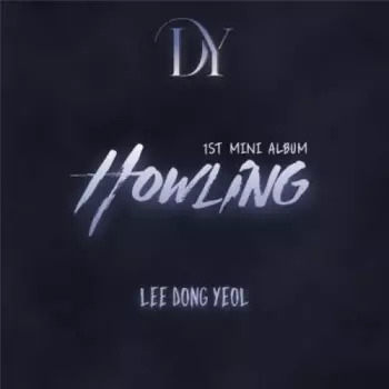 Lee Dong Yeol: Howling