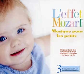 Leffet Mozart: Musique Pour Les Petits
