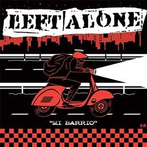 SP Left Alone: Mi Barrio / Te Quiero Ver CLR