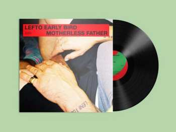 Album Lefto Early Bird: Motherless Father