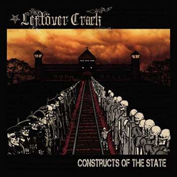 LP Leftöver Crack: Constructs Of The State