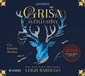Album Leigh Bardugo: Griša - Světlo A Stíny
