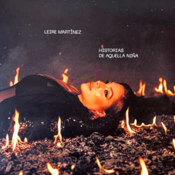 LP Leire Martinez: Historias De Aquella Niña