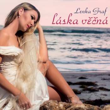 Album Lenka Graf: Láska Věčná
