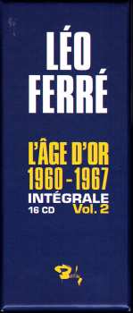 16CD/Zestaw pudełkowy Léo Ferré: L'Âge D'Or 1960-1967 Intégrale Vol. 2