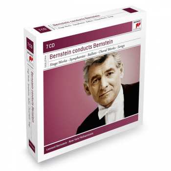 7CD/Zestaw pudełkowy Leonard Bernstein: Bernstein Conducts Bernstein: Stage Works • Symphonies • Ballets • Choral Works • Songs