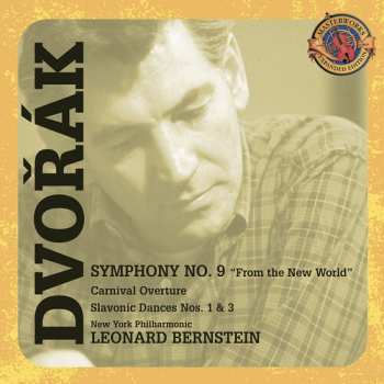 Album Antonín Dvořák: Symphony No. 9 "From The New World" / "Carnival" Overture" / Two Slavonic Dances / The Moldau (Vlatava)