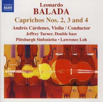 CD Leonardo Balada: Caprichos Nos. 2, 3 And 4