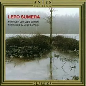 Lepo Sumera: Filmmusik Von Lepo Sumera (Film Music By Lepo Sumera)