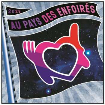 Album Les Enfoirés: 2025 Au Pays Des Enfoirés