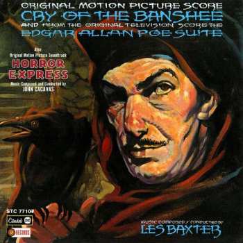 CD Les Baxter: Cry Of The Banshee (Original Motion Picture Score) / The Edgar Allan Poe Suite (From The Original Televison Score) / Horror Express (Original Motion Picture Soundtrack)