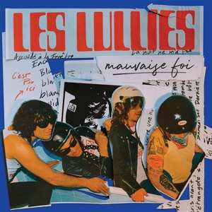 CD Les Lullies: Mauvaise Foi