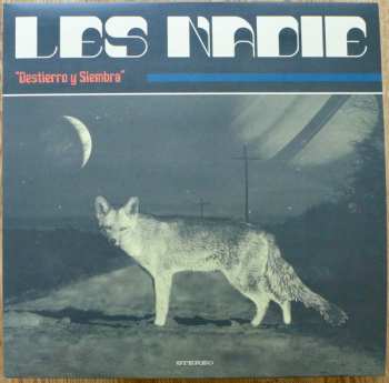 LP Les Nadie: Destierro y Siembra