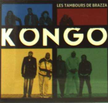 CD Les Tambours De Brazza: Kongo