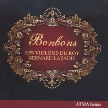 Album Les Violons du Roy: Bonbons