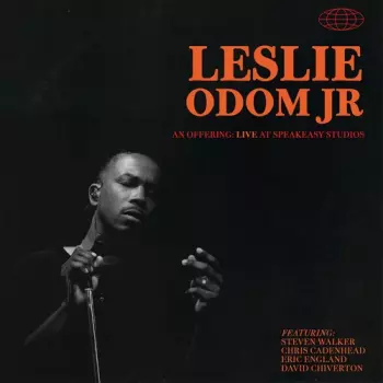 Leslie Odom Jr.: An Offering: Live At Speakeasy Studios